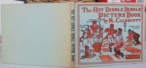 The Hey Diddle Diddle Picture Book