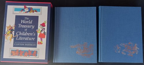 The World Treasury of Children's Literature (2 Volumes in slipcase)