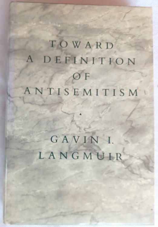 Toward a Definition of Antisemitism