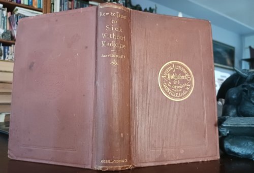 How to Treat the Sick without Medicine