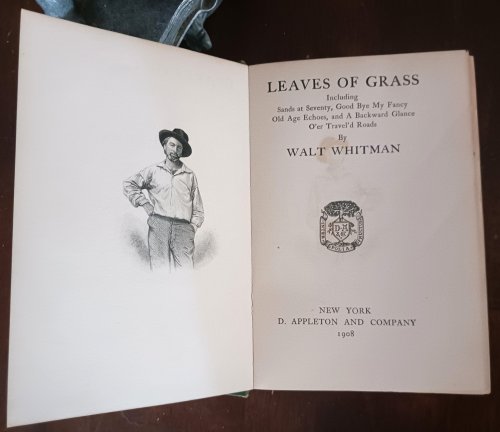Leaves of Grass Including Sands at Seventy, Good Bye My Fancy Old Age Echoes, and a Backward Glance o'er Travel'd Roads