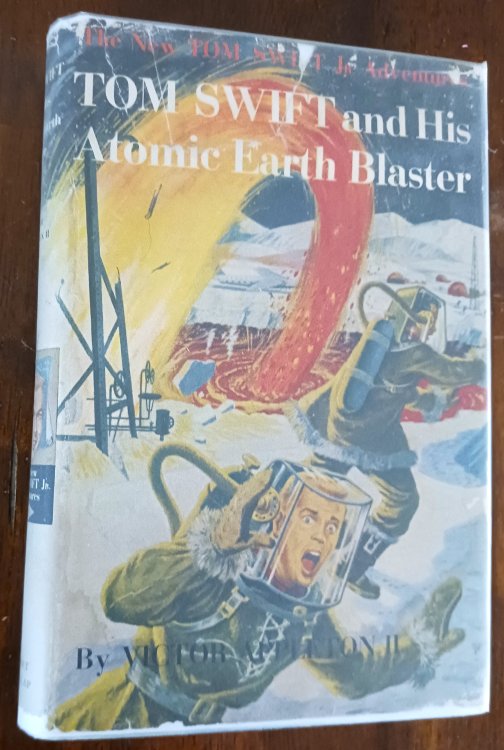 Image for Tom Swift and His Atomic Earth Blaster (The New Tom Swift Jr. Adventures) Tom Swift and His Atomic Earth Blaster (The New Tom Swift Jr. Adventures)