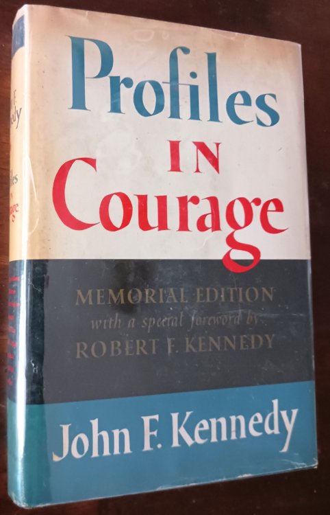 Profiles in Courage (Memorial Edition)