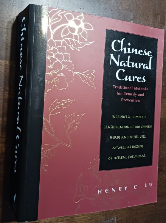 Chinese Natural Cures: Traditional Methods for Remedies and Prevention