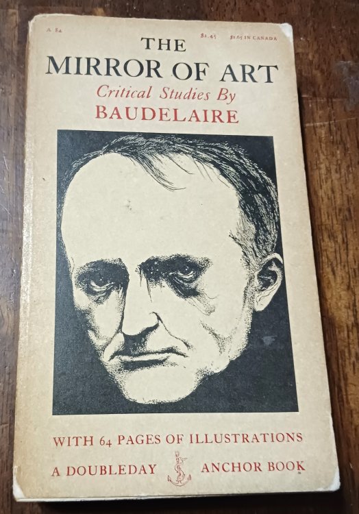 Image for The Mirror of Art: Critical Studies by Charles Baudelaire The Mirror of Art: Critical Studies by Charles Baudelaire