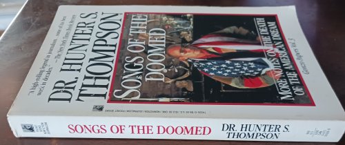 Songs of the Doomed: More Notes on the Death of the American Dream (Gonzo Papers Vol. 3)