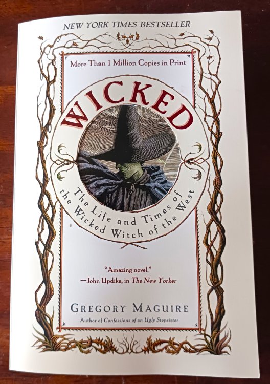 Wicked: The Life and Times of the Wicked Witch of the West