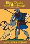 King David and His Songs, The Story of the Psalms