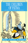 The Children of Fatima and Our Lady's Message to the World