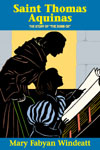 Saint Thomas Aquinas, The Story of the 