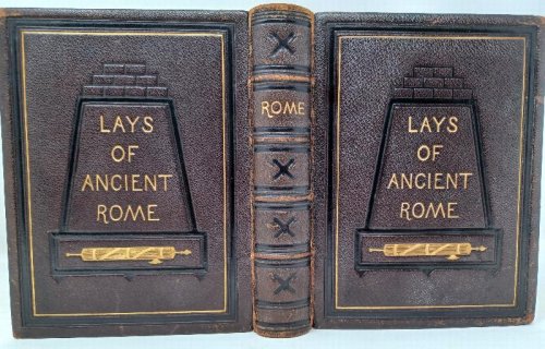 Lays of Ancient Rome - in fine binding, with color fore-edge painting of Rome!
