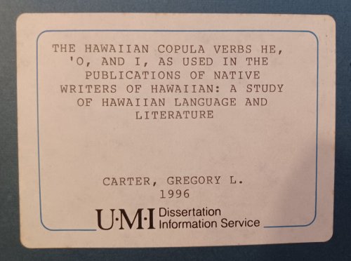 The Hawaiian Copula Verbs HE, 'O and I, as used in the publications of Native Writers of Hawaiian