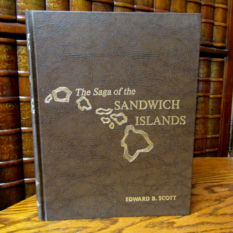The Saga of the Sandwich Islands - Hawaiian History. - no dj