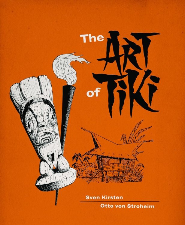 The Art of Tiki - NEW