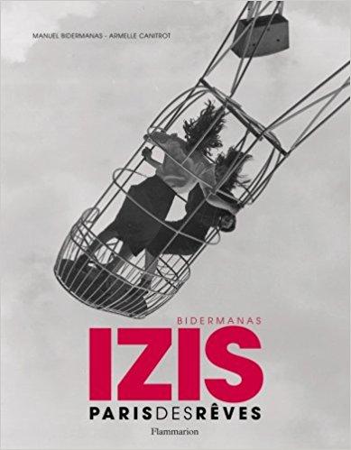 Izis - Paris des rves