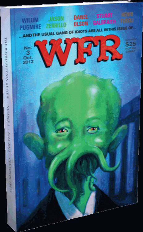 Weird Fiction Review #3 by S. T. Joshi (Editor) - Limited Centipede Press edition