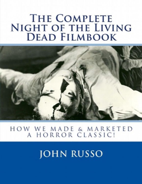 The Complete Night of the Living Dead