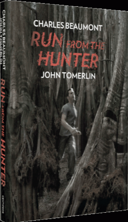 Run from the Hunter - Limited, numbered and signed Centipede Press edition