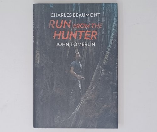 Run from the Hunter - unsigned Centipede Press edition