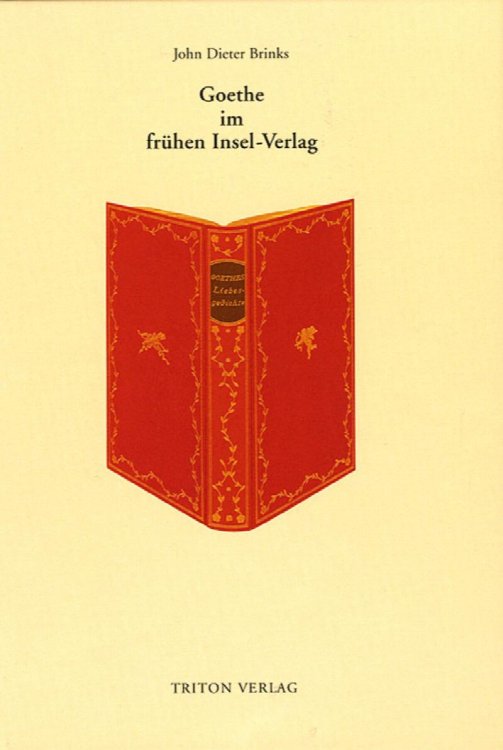 Goethe im frhen Insel- Verlag