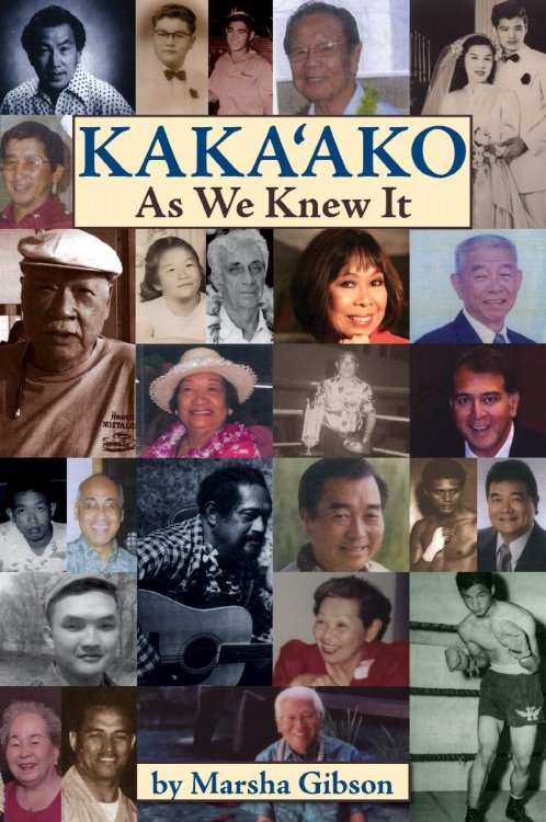 Kakaako As We Knew It