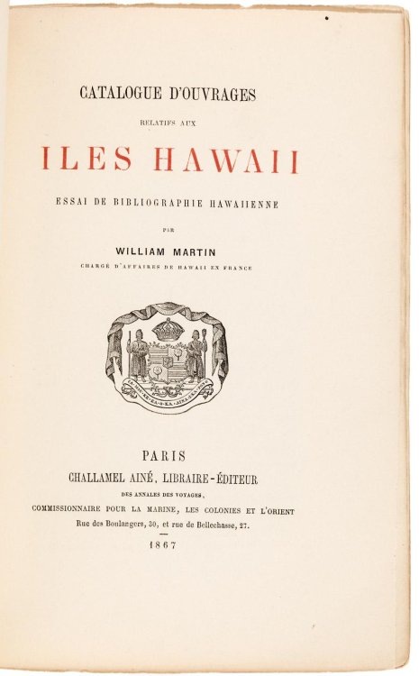 CATALOGUE D'OUVRAGES RELATIFS AUX ILES HAWAII, ESSAI DE BIBLIOGRAPHIE HAWAIIENNE - Facsimile