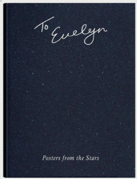 To Evelyn, Posters From The Stars