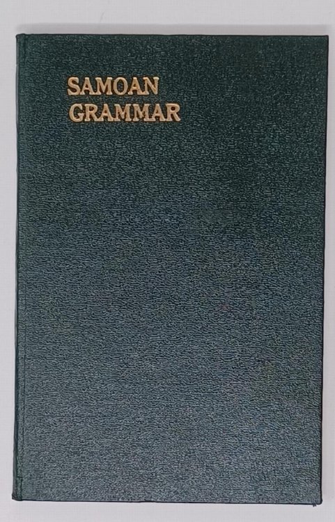 A Samoan Grammar (A New Samoan Grammar)