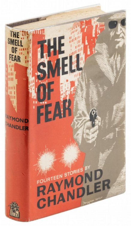 The Smell of Fear - 14 detective mysteries from Raymond Chandler - British First Edition