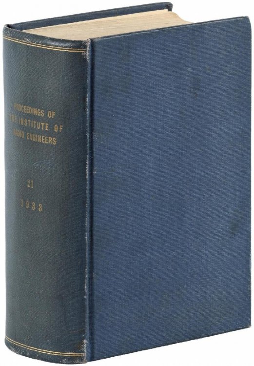 Proceedings of the Institute of Radio Engineers Volume 21, Includes the first edition of Karl Jansky's revolutionary paper: 'Electrical Disturbances Apparently of Extraterrestrial Origin,' of 1933