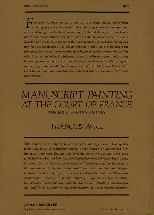 Manuscript Painting at the Court of France: The Fourteenth Century, 1310-1380