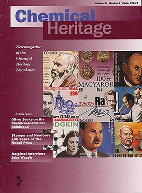 Chemical Heritage (Volume 19, Number 4, Winter 2001/2)