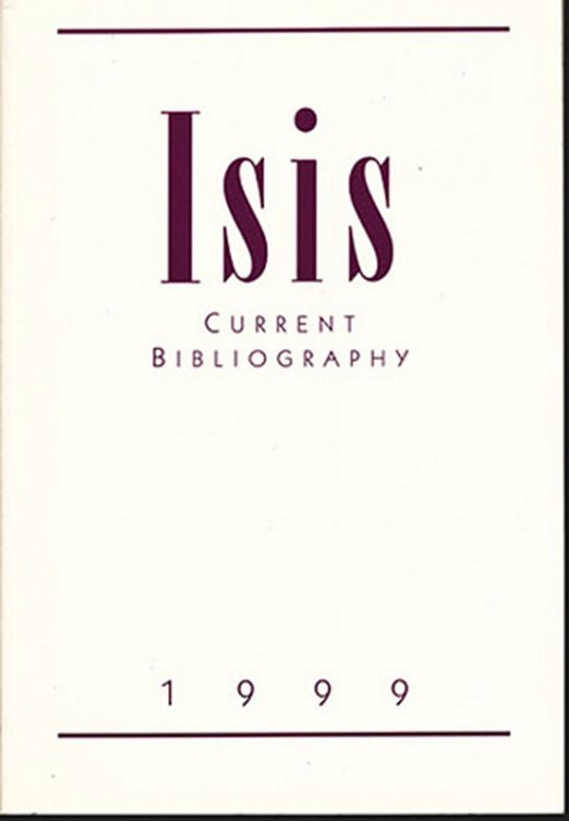 Isis: Current Bibliography 1999