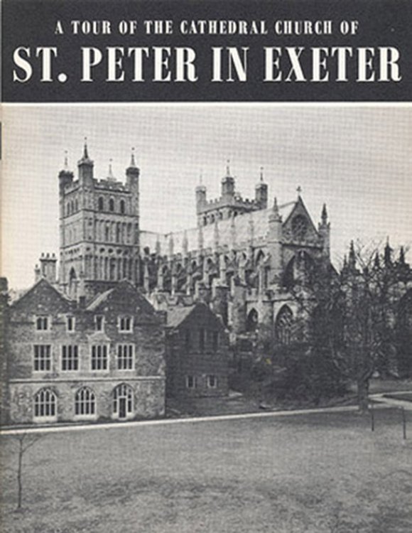 A Tour of the Cathedral Church of St. Peter in Exeter