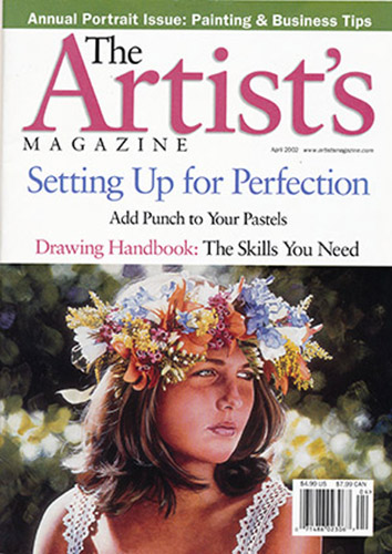 The Artist's Magazine April 2002: Setting up for Perfection; Add Punch to Your Perfection (April 2002)