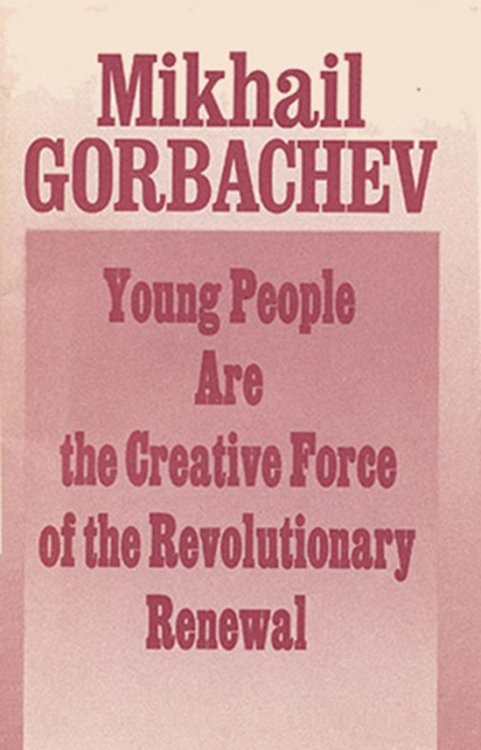 Young People are the Creative Force of the Revolutionary Renewal