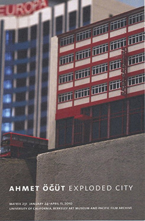 Ahmet Ogut: Exploded City (Matrix 231, Berkeley Art Museum)