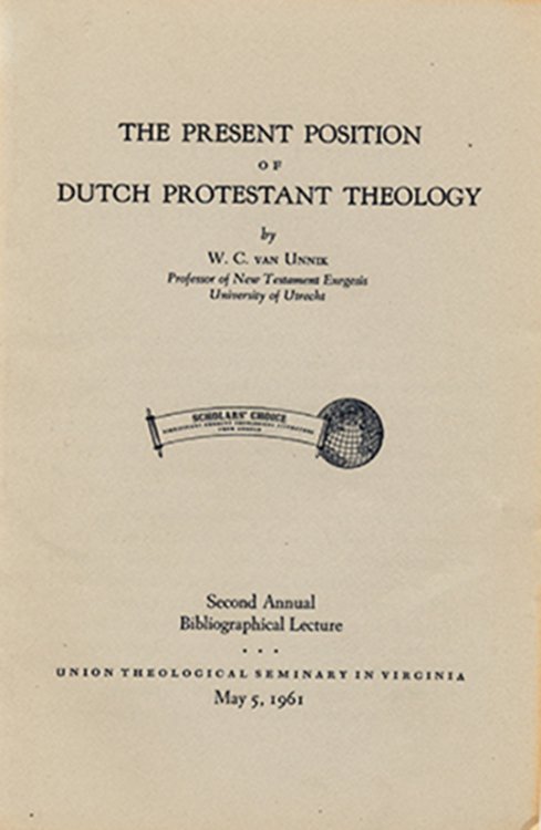 The Present Position of Dutch Protestant Theology