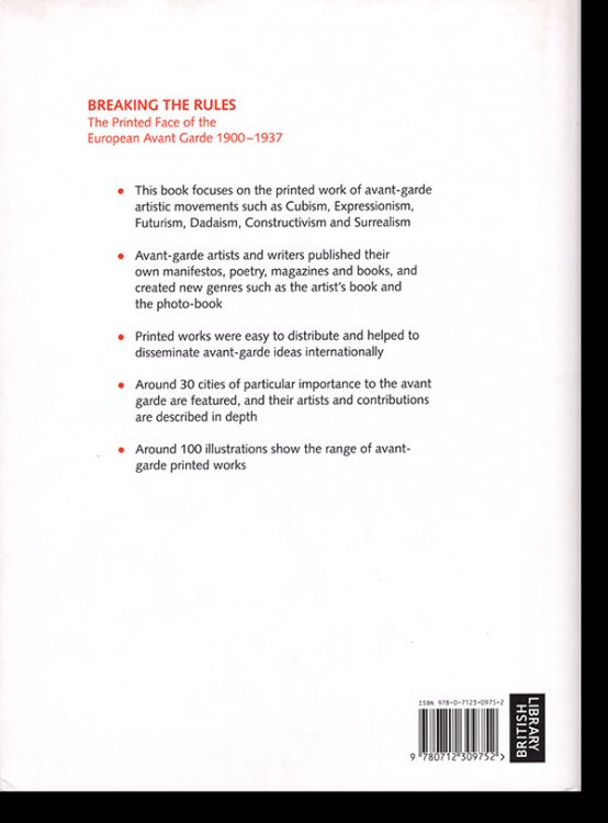 Breaking the Rules: The Printed Face of the European Avant Garde 1900-1937