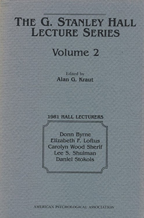 The G. Stanley Hall Lecture Series (Volume 2)
