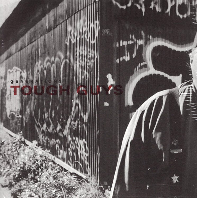 Tough Guys: Generations Band