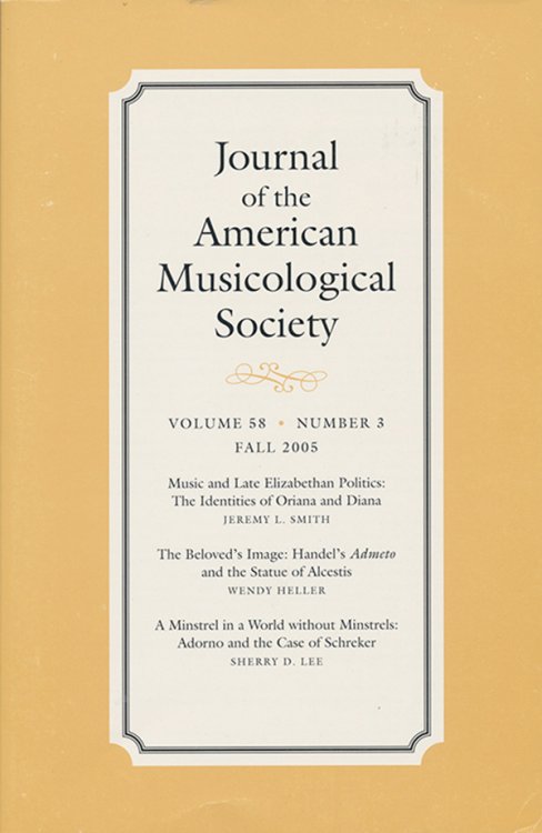 Journal of the American Musicological Society (Volume 58, Number 3, Fall 2005)
