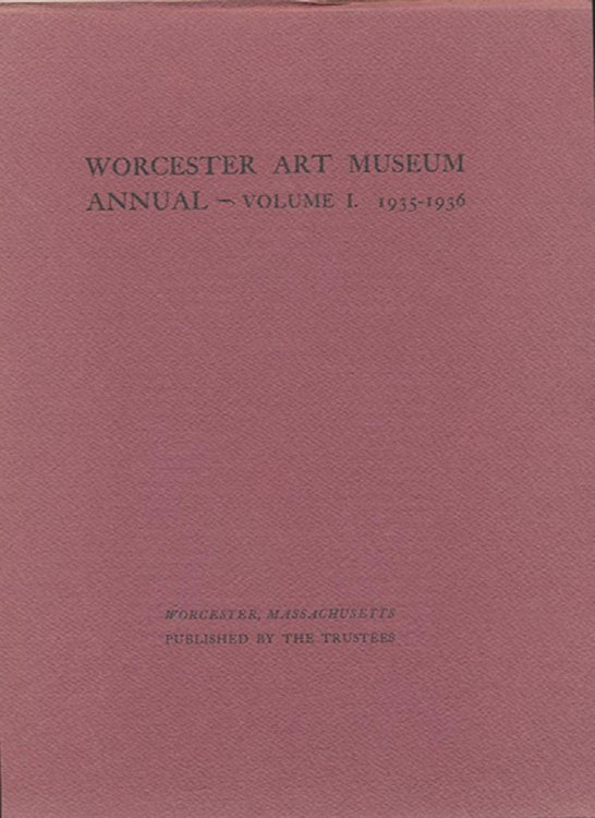 Worcester Art Museum Annual, Volume I (1935-36)