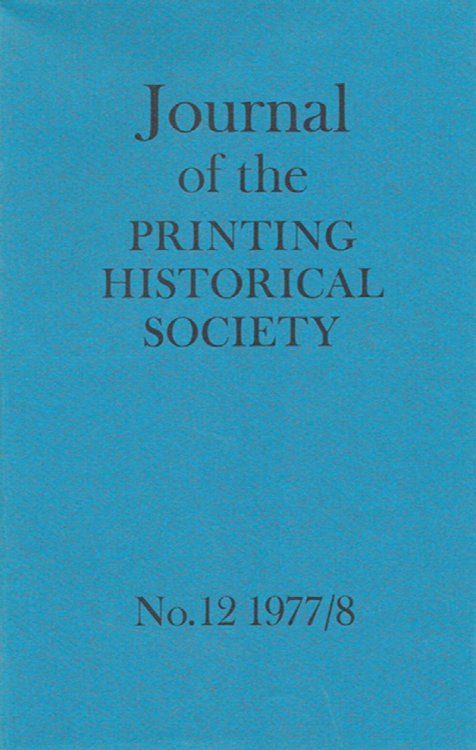 Journal of the Printing Historical Society (No 12. 1977-1978)