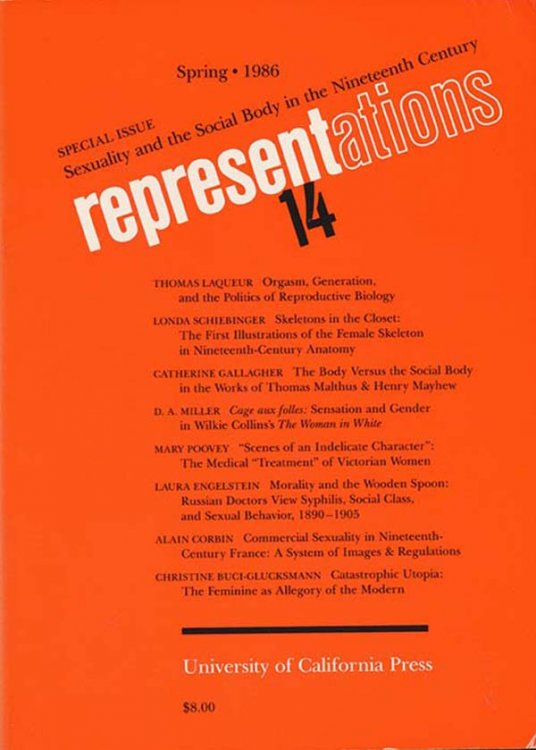 Representations 14: Special Issue on Sexuality and the Social Body in the Nineteenth Century (Spring 1986)