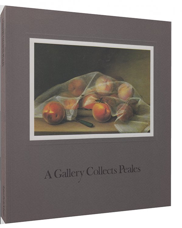 A Gallery Collects Peales