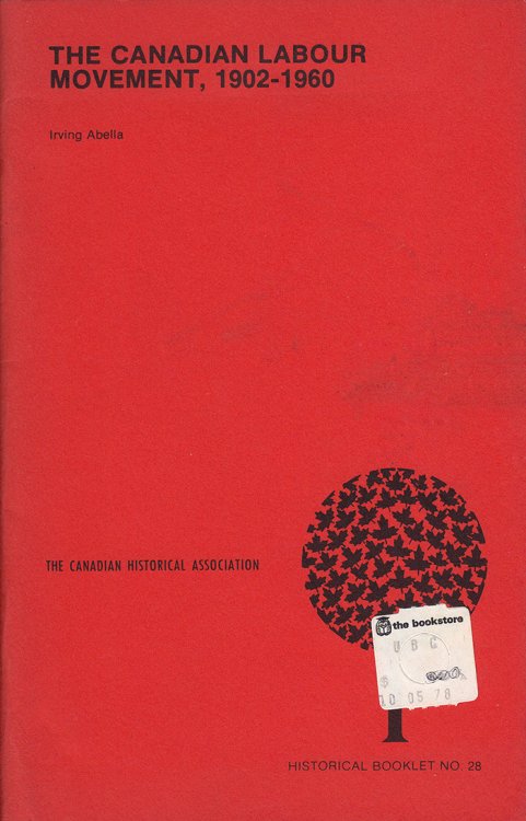 The Canadian Labour Movement, 1902