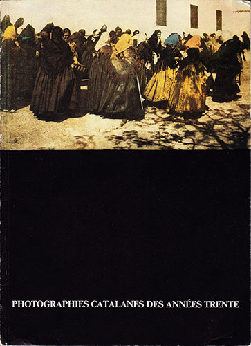 Photographies Catalanes des Annees Trente