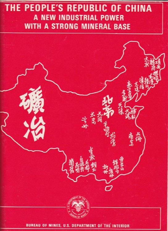 The People's Republic of China: A New Industrial Power with a Strong Mineral Base