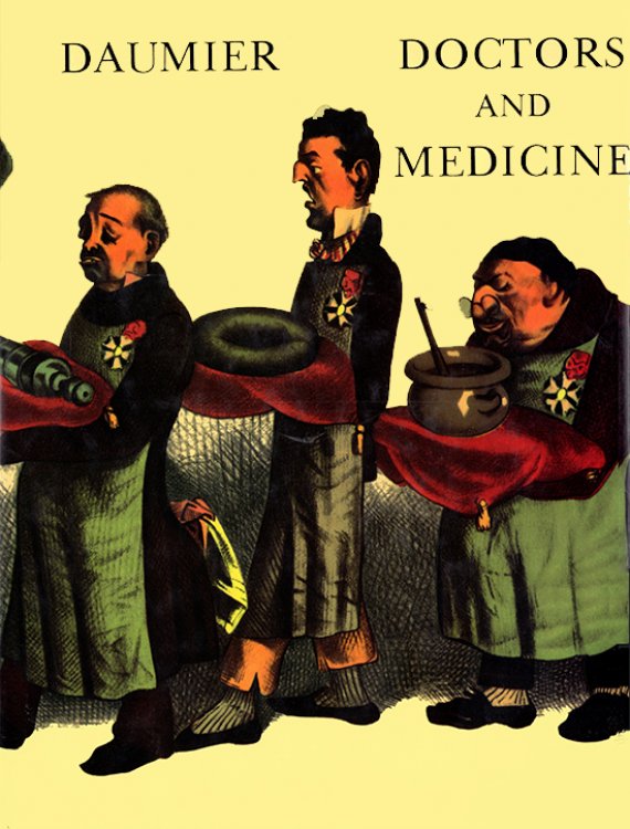 Doctors and Medicine in the Works of Daumier